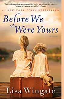 Book cover of "Before We Were Yours" by Lisa Wingate
