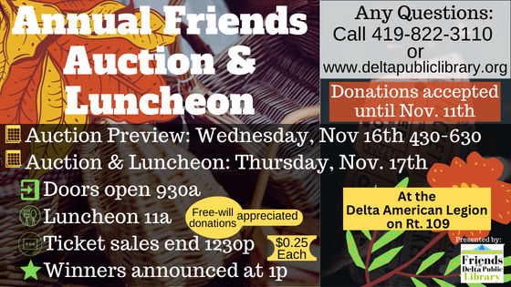 Auction Nov 16th (PM) Nov 17th (AM w/luncheon)