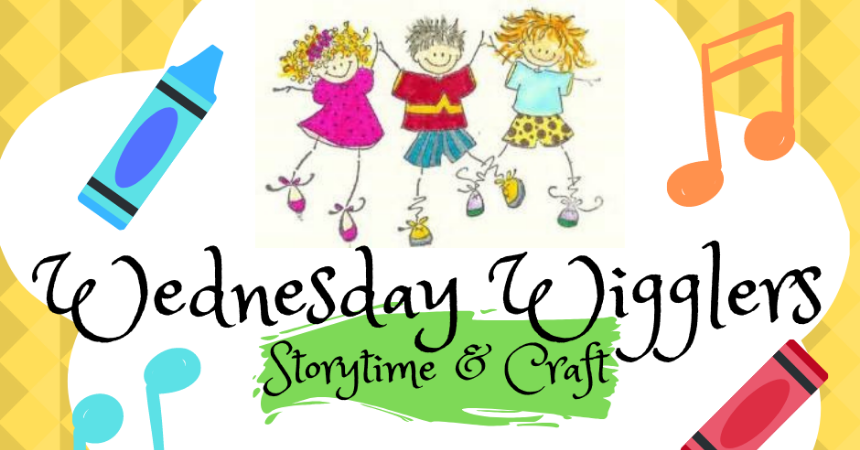 Wednesday Wriggler Storytime & Craft 