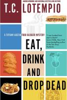 Eat, Drink and Drop Dead by T.C. LoTempio