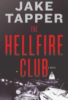 The hellfire club by Jake Tapper